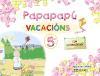 Papapapú, vacacións, Educación Infantil, 5 anos (Galicia). Caderno