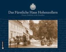 Das Fürstliche Haus Hohenzollern