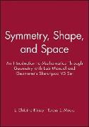 Symmetry, Shape, and Space: An Introduction to Mathematics Through Geometry [With Student License Software and Student Lab Manual]