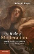 The Rule of Moderation