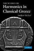 The Science of Harmonics in Classical Greece