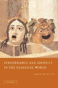 Performance and Identity in the Classical World