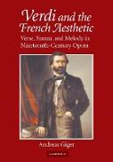 Verdi and the French Aesthetic
