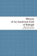 History of the Sandwich Club of Raleigh