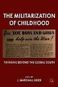 The Militarization of Childhood