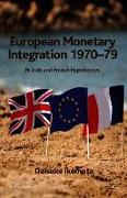 European Monetary Integration 1970-79