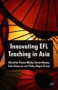 Innovating EFL Teaching in Asia