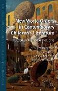 New World Orders in Contemporary Children's Literature