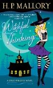 Witchful Thinking: A Jolie Wilkins Novel