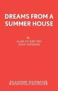 Dreams from a Summer House