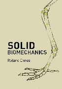 Solid Biomechanics