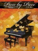 Piece by Piece, Bk 1: 8 Early Intermediate Color Pieces for Solo Piano