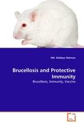 Brucellosis and Protective Immunity