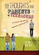 99 Thoughts for Parents of Teenagers