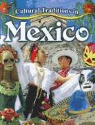 Tradiciones Culturales En México (Cultural Traditions in Mexico)