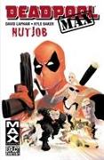 Deadpool Max: Nutjob