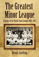 The Greatest Minor League