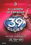 The 39 clues. El ladrón de espadas