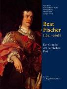 Beat Fischer (1641-1698)