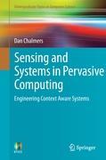 Sensing and Systems in Pervasive Computing