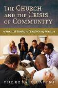 Church and the Crisis of Community