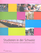 Schweizer Studienführer 2. Studieren in der Schweiz