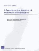 Influences on the Adoption of Multifactor Authentication