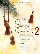 Creative Carols for String Quartet - Volume 2: Traditional Carols with a Popular Twist