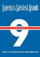 America's Greatest Brands, Volume IX: An Insight Into Many of America's Strongest and Most Valuable Brands