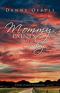 Mommy Paints the Sky