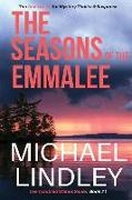 The Seasons of the Emmalee