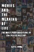 Movies and the Meaning of Life
