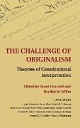 The Challenge of Originalism