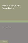 Studies in Early Celtic Nature Poetry