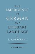 The Emergence of German as a Literary Language 1700 1775
