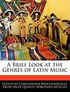 A Brief Look at the Genres of Latin Music