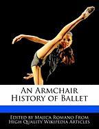 An Armchair History of Ballet