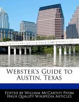 Webster's Guide to Austin, Texas