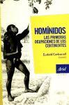 Homínidos : las primeras ocupaciones de los continentes