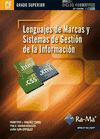 Lenguajes de marcas y sistemas de gestión de información : grado superior
