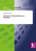 Strategien der Diversifikation vor Markowitz