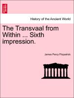 The Transvaal from Within ... Sixth Impression