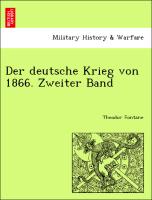 Der deutsche Krieg von 1866. Zweiter Band