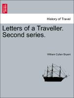Letters of a Traveller. Second Series