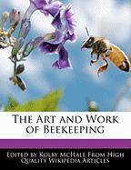 The Art and Work of Beekeeping