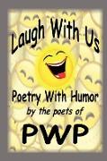 Laugh with Us Poetry with Humor