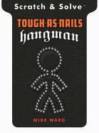 Scratch & Solve(r) Tough-As-Nails Hangman