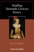 Reading Sixteenth-Century Poetry