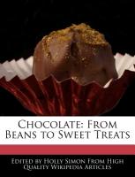 Chocolate: From Beans to Sweet Treats