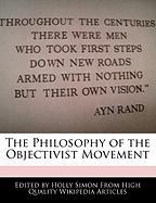 The Philosophy of the Objectivist Movement
